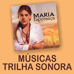 Maria Esperança Músicas Trilha Sonora