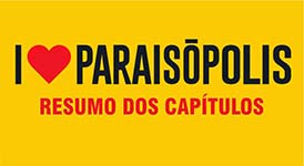 Resumo I Love Paraisópolis