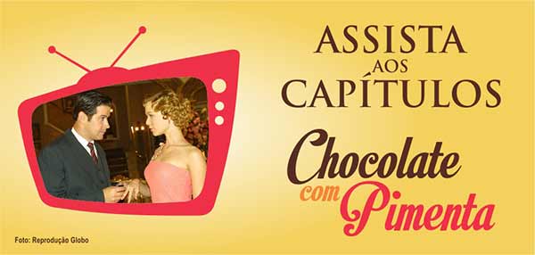 Assistir Chocolate com Pimenta Viva ao vivo e online agora
