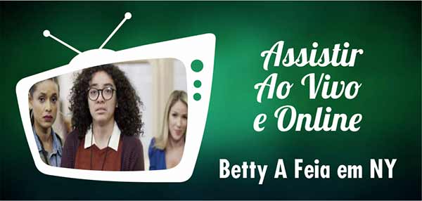 Assistir Betty A Feia em NY Online Ao Vivo