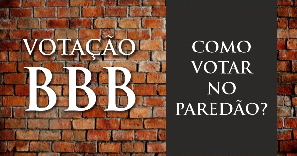 Votação BBB 22 Como votar no paredão