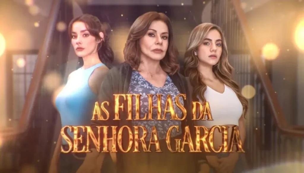 Resumo As Filhas da Senhora Garcia: capítulos de 29/09 a 10/10/2025 ainda não está disponível